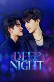 Deep Night (2024) Episode 5